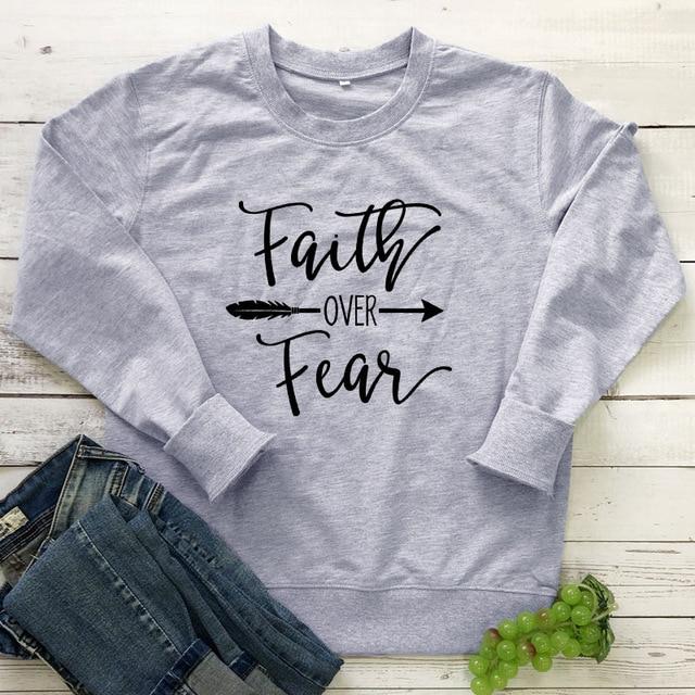 Faith Over Fear Sweatshirt Pullovers - MakenShop